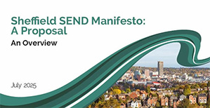 Sheffield SEND Manifesto: A Proposal Overview