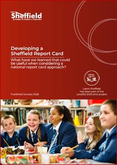 Developing a Sheffield Report Card